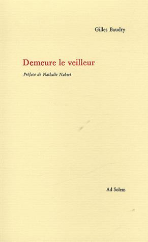 Demeure le veilleur