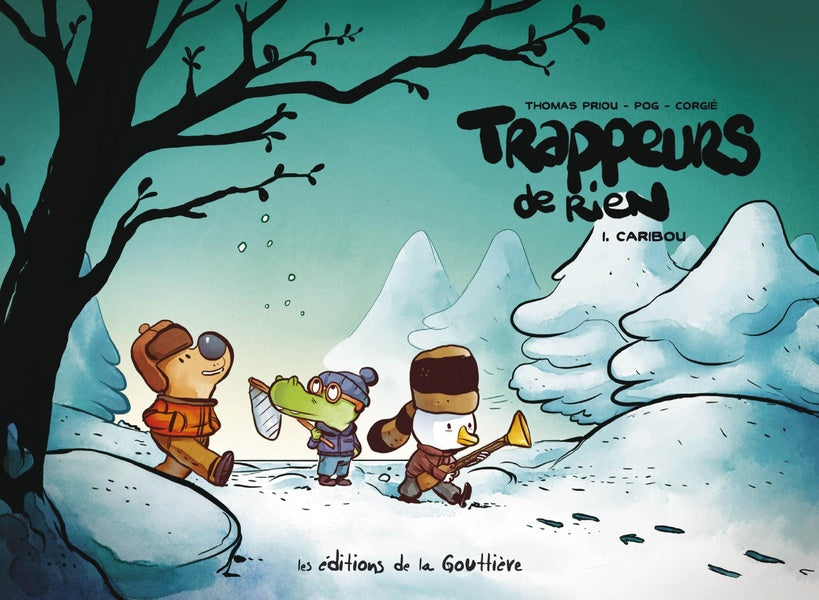 Trappeurs de rien Tome 1 : caribou