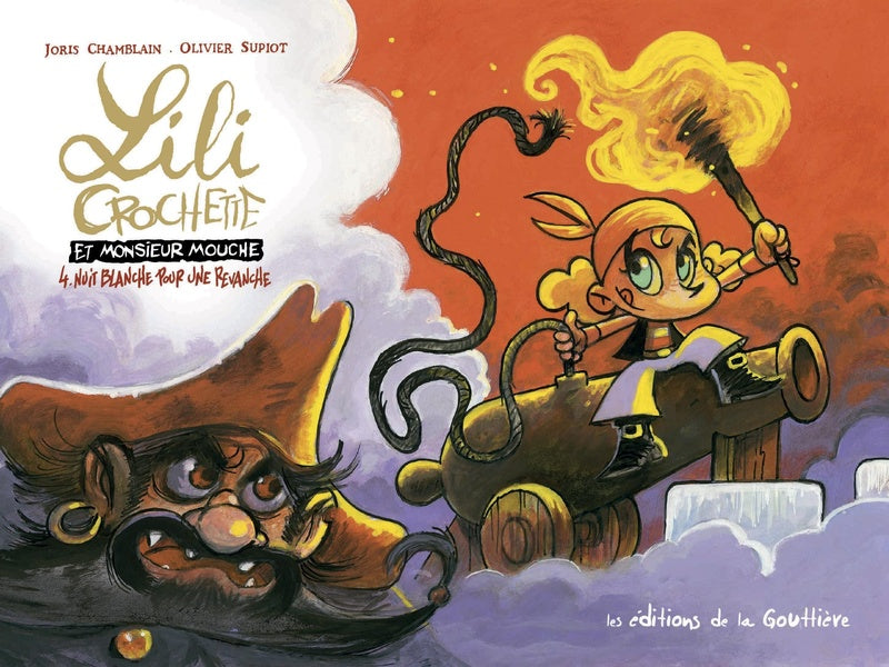 Lili Crochette et Monsieur Mouche Tome 4 : nuit blanche pour une revanche