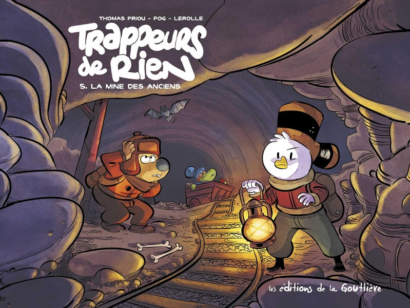 Trappeurs de rien Tome 5 : la mine des anciens