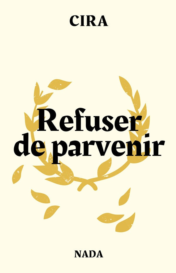 Refuser de parvenir