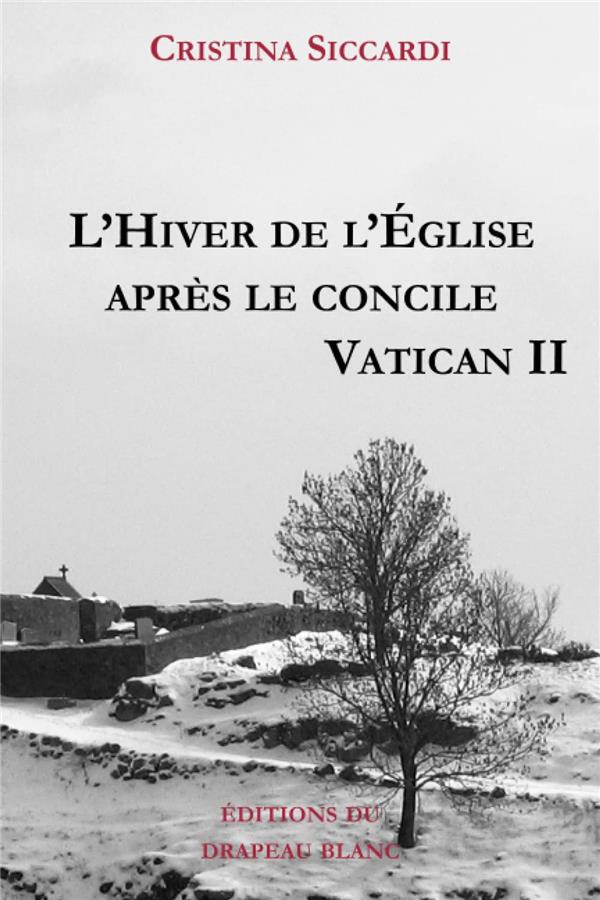 L'hiver de l'Eglise après le concile vatican II