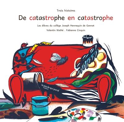 De catastrophe en catastrophe - flash vidéo