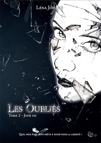 Les oubliés Tome 2 : jour un