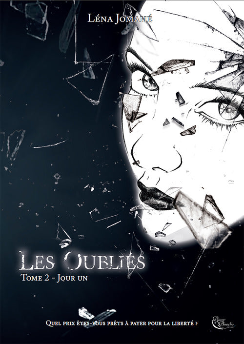 Les oubliés Tome 2 : jour un