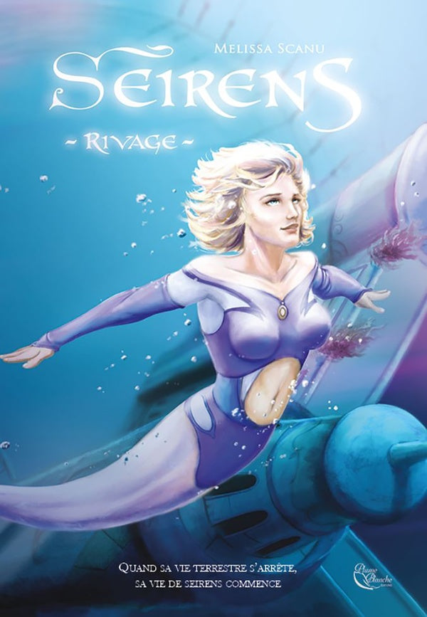 Seirens Tome 1 : rivage