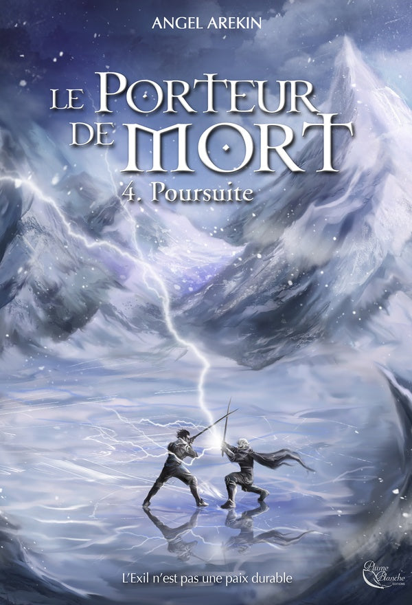 Le porteur de mort Tome 4 : poursuite