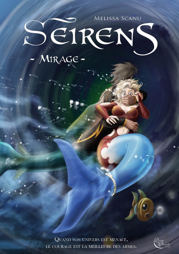 Seirens Tome 2 : mirage