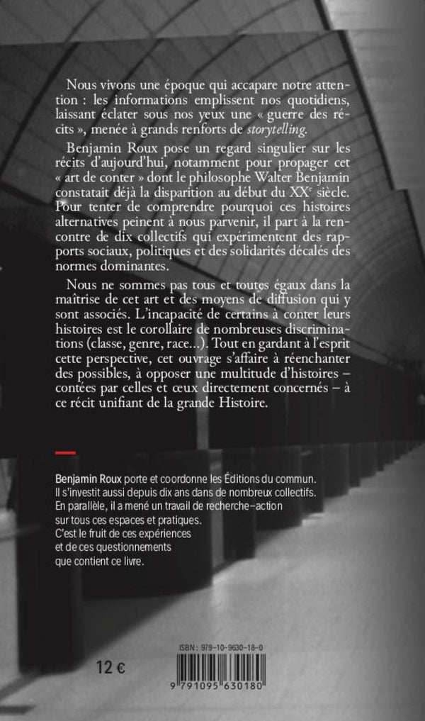 L'art de conter nos expériences collectives ; faire récit à l'heure du storytelling