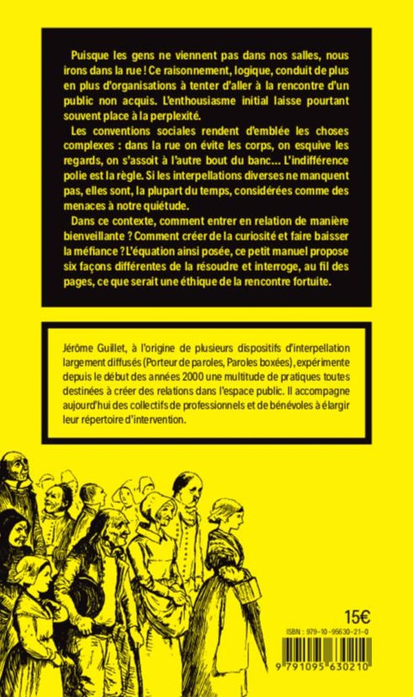 Petit manuel de travail dans l'espace public ; à la rencontre des passants