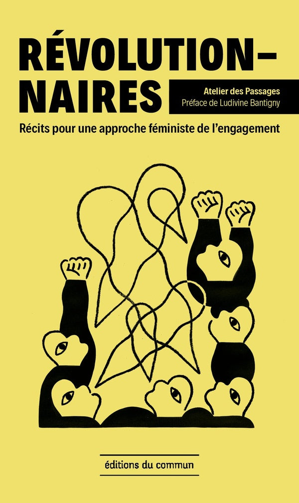 Révolutionnaires : 6 récits pour une approche féministe de l'engagement