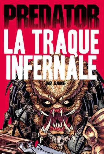 Predator ; la traque infernale