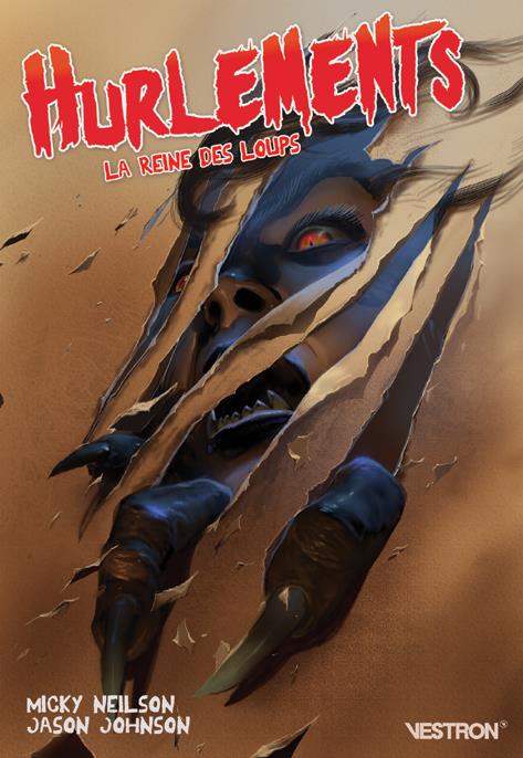 Hurlements ; la reine des loups