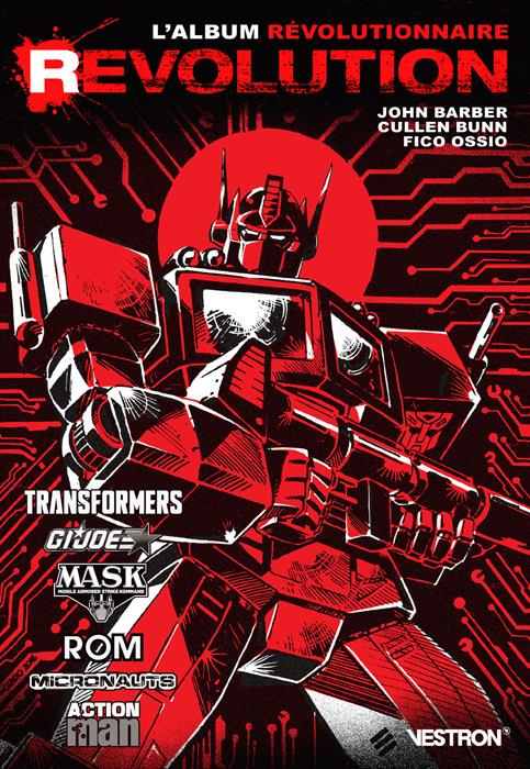 Revolution ; Transformers / M.A.S.K. / G.I. Joe / Rom / Micronauts / Action Man
