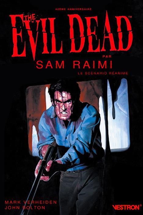 Evil Dead par Sam Raimi, le scénario réanimé