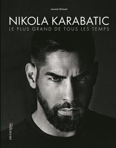 Nikola Karabatic : Le plus grand de tous les temps