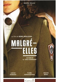 Malgré elles [DVD]