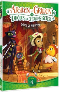 Apollon le Grillon et les Drôles de Petites Bêtes - Volume 4 : Drôles de manières [DVD]