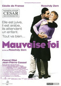 Mauvaise foi [DVD]