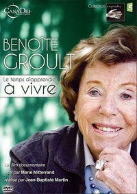 Benoîte Groult - Le temps d'apprendre à vivre [DVD]