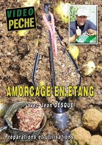 Amorçage en étang : Coup, anglaise et feeder avec Jean Desqué [DVD]