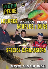 Leurres souples et durs spécials carnassier : Brochets - Black-bass - Perches avec Mathieu Couradeau [DVD]