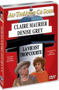 La Vie est trop courte [DVD]