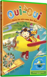 Oui-Oui - 6 - Dans les airs avec Oui-Oui [DVD]