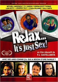 Relax... It's Just Sex ! [DVD]
