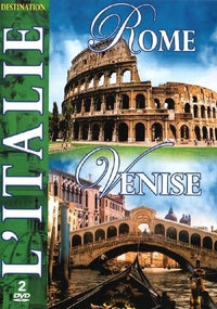 Destination l'Italie : Rome et Venise [DVD]