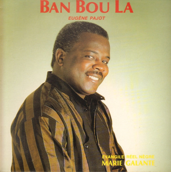 Eugène Pajot – Ban Bou La [Vinyle 33Tours]