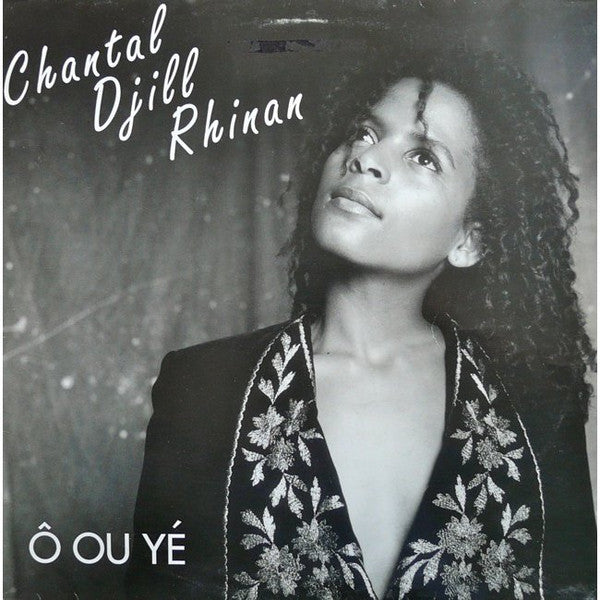 Chantal Djill Rhinan – Ô Ou Yé [Vinyle 33Tours] - flash vidéo