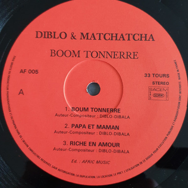 Diblo & Matchatcha – Boum Tonnerre [Vinyle 33Tours] - flash vidéo