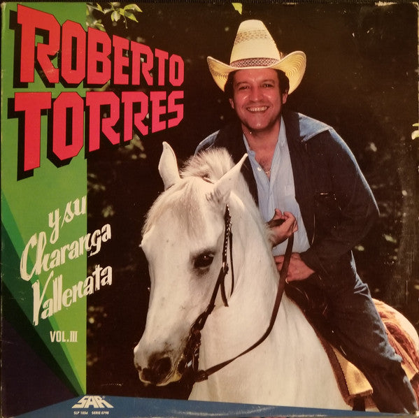 Roberto Torres – Roberto Torres Y Su Charanga Vallenata - Vol. III [Vinyle 33Tours] - flash vidéo