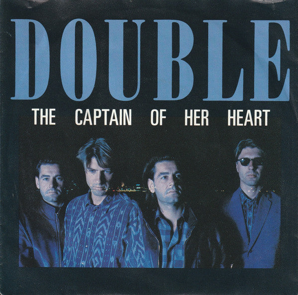 (Occasion) Double – The Captain Of Her Heart [Vinyle 45Tours]