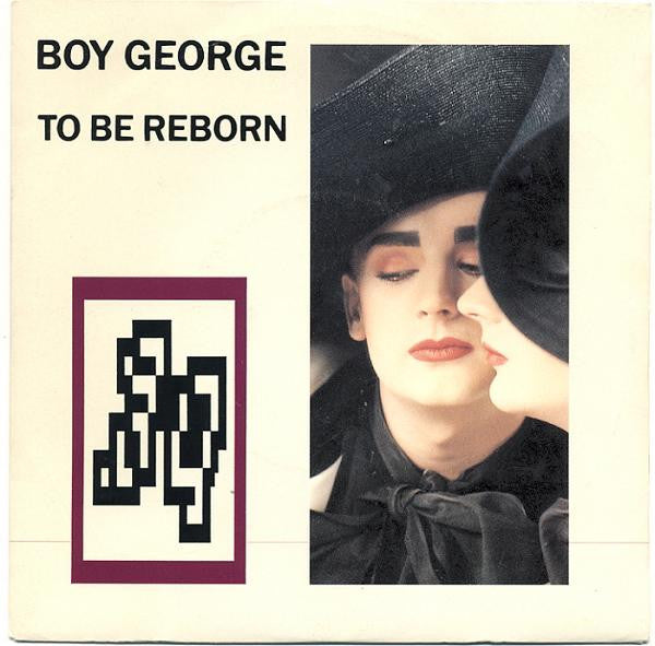 (Occasion) Boy George – To Be Reborn [Vinyle 45Tours]