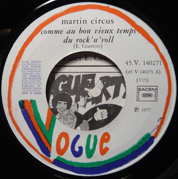 (Occasion) Martin Circus – Comme Au Bon Vieux Temps Du Rock 'N' Roll [Vinyle 45Tours]