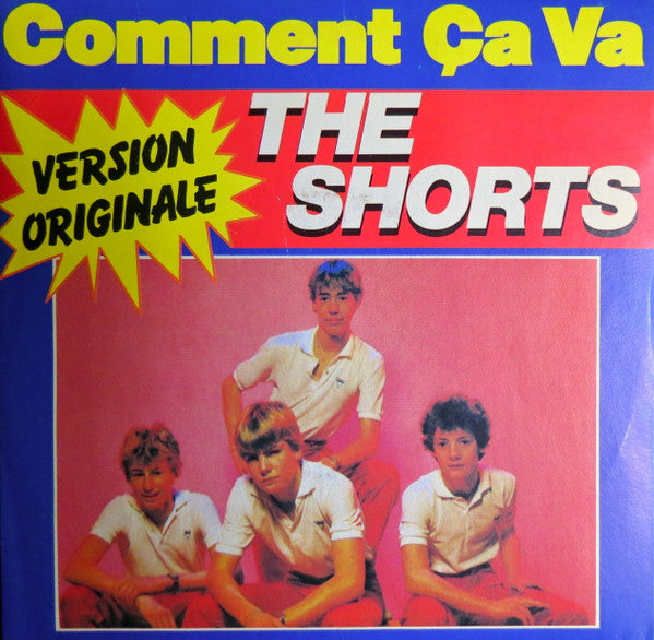 (Occasion) The Shorts – Comment Ça Va [Vinyle 45Tours]