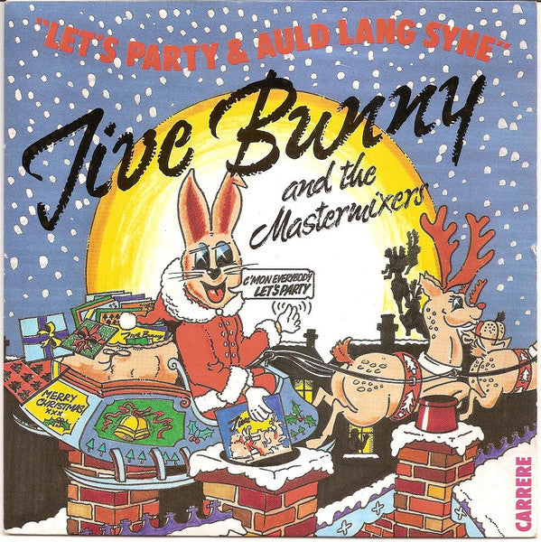 (Occasion) Jive Bunny And The Mastermixers – Let's Party / Auld Lang Syne [Vinyle 45 Tours]