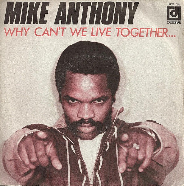 (Occasion) Mike Anthony Why Can't We Live Together... [Vinyle 45 Tours]