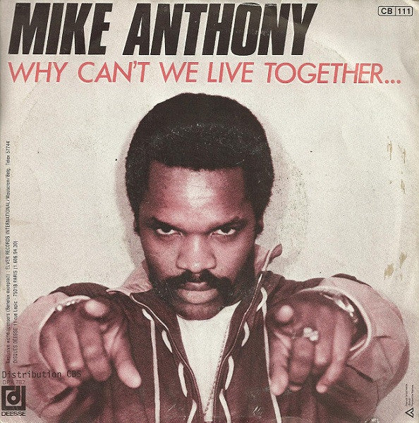 (Occasion) Mike Anthony Why Can't We Live Together... [Vinyle 45 Tours]