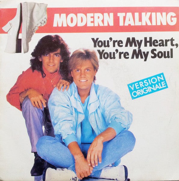 (Occasion) Modern Talking – You're My Heart, You're My Soul [Vinyle 45Tours]