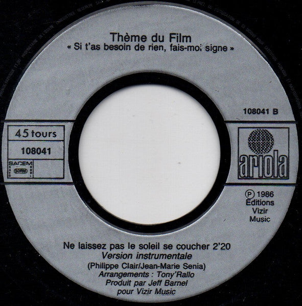 (Occasion) Jean-Jacques Lafon – Ne Laissez Pas Le Soleil Se Coucher (Bande Originale Du Film Si T'as Besoin De Rien Fais-moi Signe) [Vinyle 45 Tours]
