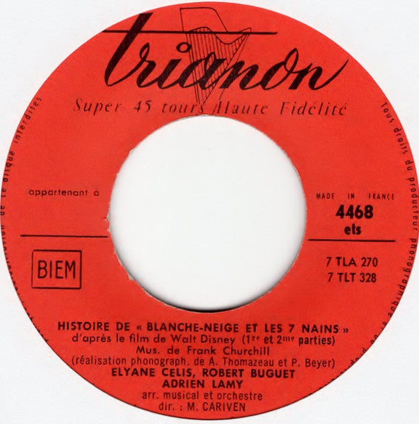 (Occasion) Elyane Célis, Robert Buguet, Adrien Lamy, L'Orchestre Marcel Cariven – Histoire de " Blanche-Neige Et Les 7 Nains " [Vinyle 45 Tours]