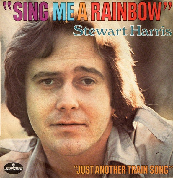 (Occasion ) Stewart Harris – Sing Me A Rainbow [Vinyle 45 Tours]