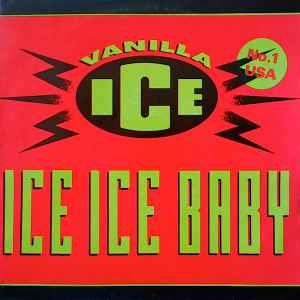 (Occasion) Vanilla Ice – Ice Ice Baby [Vinyle 45 Tours]