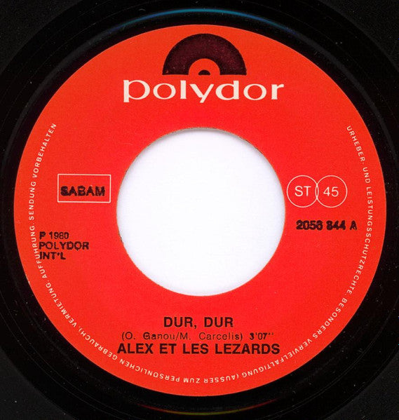 (Occasion) Alex & Les Lezards – Dur Dur [Vinyle 45Tours]