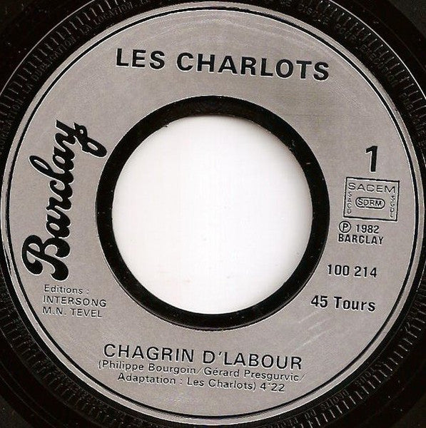 (Occasion) Les Charlots Chagrin D'labour [Vinyle 45 Tours]