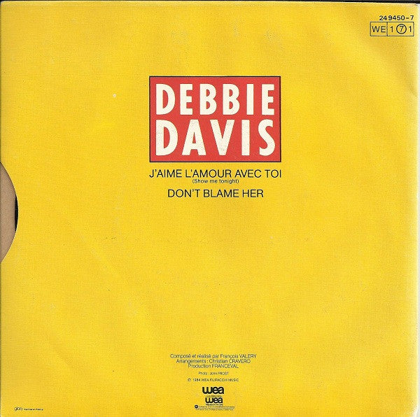 (Occasion) Debbie Davis – J'aime L'amour Avec Toi (Show Me Tonight) [Vinyle 45Tours]