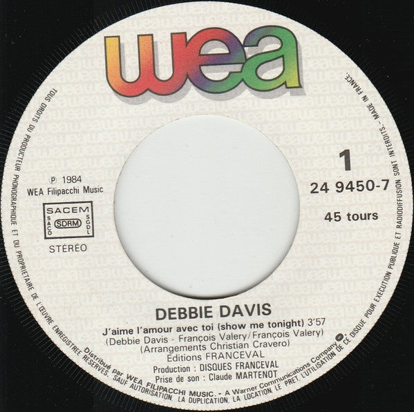 (Occasion) Debbie Davis – J'aime L'amour Avec Toi (Show Me Tonight) [Vinyle 45Tours]